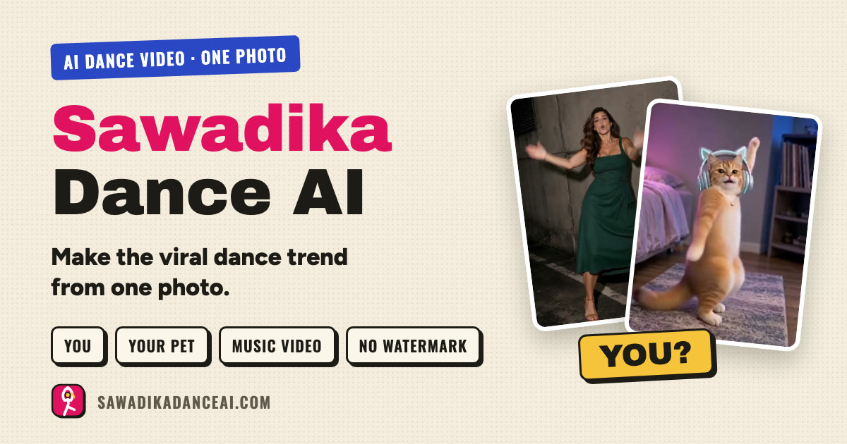 Sawadika Dance AI: a photo in, a 15-second dance video out